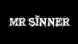 Projeto solo "Mr Sinner"