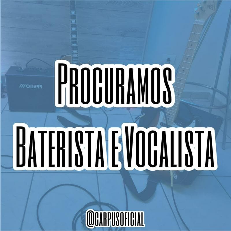 Procuramos Baterista e Vocalista